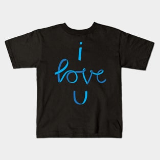 I LOVE YOU Kids T-Shirt